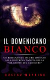 eBook - Il Domenicano Bianco — eBook
