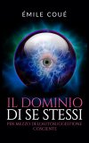 eBook - Il Dominio di Se Stessi — eBook