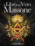 eBook - Il Libro del Vero Massone — eBook