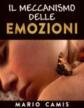 eBook - Il Meccanismo delle Emozioni — eBook