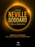 eBook - Il Metodo Neville Goddard per la Prosperità — eBook