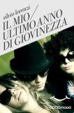 eBook - Il mio Ultimo Anno di Giovinezza — eBook