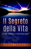 eBook - Il Segreto della Vita — eBook