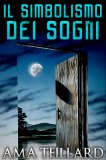 eBook - Il Simbolismo dei Sogni — eBook