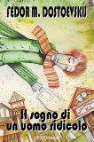 eBook - Il Sogno di un Uomo Ridicolo — eBook