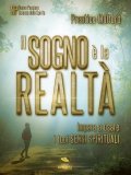 eBook - Il Sogno è la Realtà — eBook