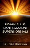 eBook - Indagini sulle Manifestazioni Supernormali — eBook