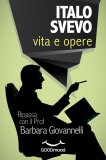 eBook - Italo Svevo - Vita e Opere — eBook