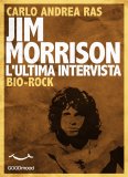 eBook - Jim Morrison - L'Ultima Intervista — eBook