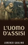eBook - L'Uomo d'Assisi — eBook