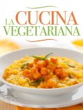 eBook - La Cucina Vegetariana — eBook