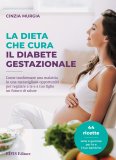 Ebook - La Dieta che Cura il Diabete Gestazionale — eBook