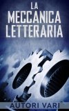 eBook - La Meccanica Letteraria — eBook