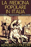 eBook - La Medicina Popolare in Italia — eBook