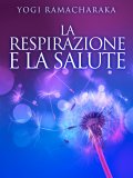 eBook - La Respirazione e la Salute — eBook