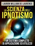 eBook - La Scienza dell'ipnotismo — eBook