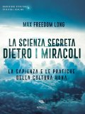 eBook - La Scienza Segreta dietro i Miracoli — eBook