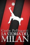 eBook - La Storia del Milan — eBook