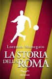 eBook - La Storia della Roma — eBook
