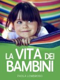 eBook - La Vita dei Bambini — eBook