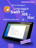 eBook - Linguaggio Swift di Apple per iOS e Mac - Modulo Avanzato - Livello 2 — eBook