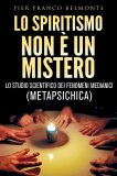 eBook - Lo Spiritismo Non è un Mistero — eBook