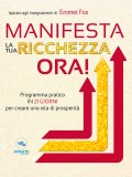 eBook - Manifesta la Tua Ricchezza Ora! — eBook