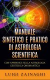 eBook - Manuale Sintetico e Pratico di Astrologia Scientifica — eBook