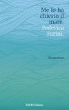 Ebook - Me Lo Ha Chiesto Il Mare — eBook