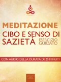 eBook - Meditazione - Cibo e Senso di Sazietà — eBook