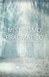 Ebook - Misticismo Pragmatico — eBook