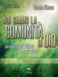 eBook - Noi siamo la Comunità di Dio - Volume 1 — eBook