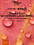 eBook - Noi Soffriamo a Causa Nostra - Ebook + Audiolibro — eBook