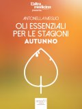 eBook - Oli Essenziali per le Stagioni - Autunno — eBook