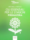 eBook - Oli Essenziali per le Stagioni - Primavera — eBook