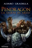 eBook - Pendragon - La Stirpe di Artù — eBook