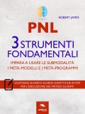eBook - PNL - 3 Strumenti Fondamentali — eBook