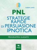 eBook - PNL - Strategie Rapide di Persuasione Ipnotica — eBook