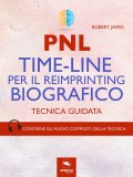 eBook - PNL - Time-Line per il Reimprinting Biografico — eBook
