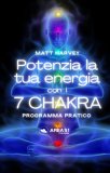Ebook - Potenzia la Tua Energia con i 7 Chakra — eBook