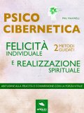 eBook - Psicocibernetica - Felicità Individuale e Realizzazione Spirituale — eBook