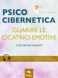 eBook - Psicocibernetica - Guarire le Cicatrici Emotive — eBook