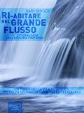 eBook - Ri-Abitare nel Grande Flusso — eBook