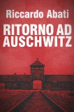 eBook - Ritorno ad Auschwitz — eBook