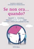 Ebook - Se Non Ora... Quando? — eBook