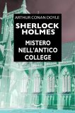 eBook - Sherlock Holmes - Mistero nell'Antico College — eBook