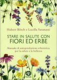 eBook - Stare in Salute con Fiori ed Erbe — eBook
