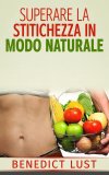 eBook - Superare la Stitichezza in Modo Naturale — eBook