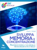 eBook - Sviluppa Memoria e Concentrazione — eBook