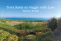 Ebook - Terra Santa un Viaggio nella Luce — eBook